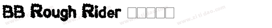 BB Rough Rider字体转换